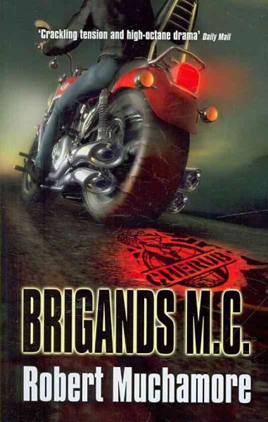 Brigands M.C. (Cherub) [Hardcover] cover