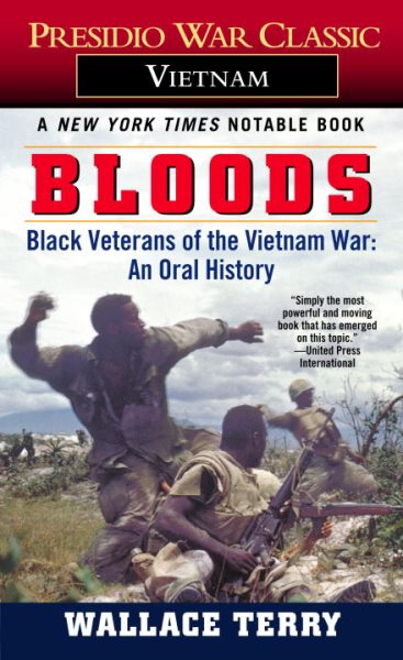 Bloods: Black Veterans of the Vietnam War: An Oral History cover