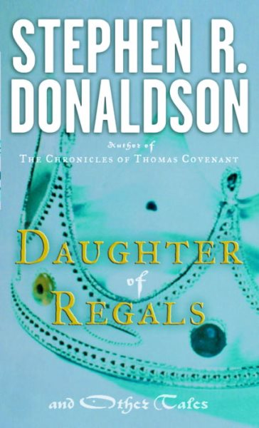 Daughter of Regals and Other Tales cover