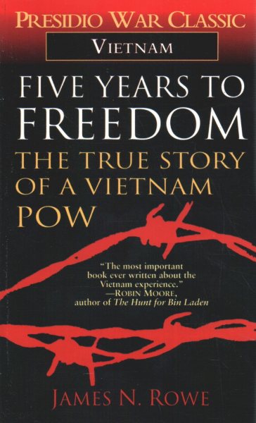 Five Years to Freedom: The True Story of a Vietnam POW cover