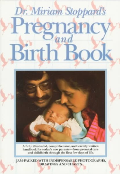 Dr. Miriam Stoppard's Pregnancy and Birth Book cover