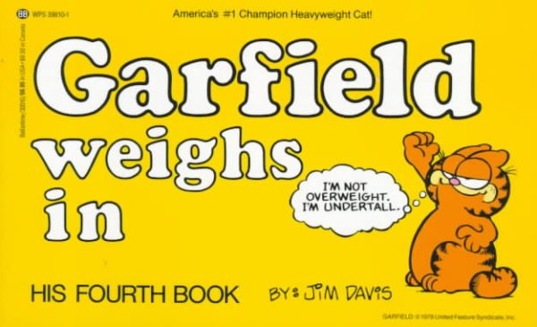 Garfield Weighs In (Garfield (Numbered Paperback)) cover