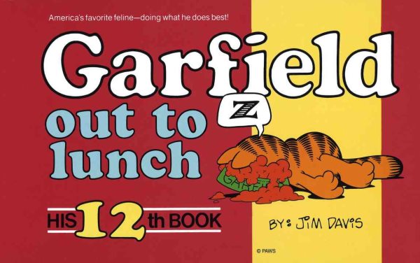 Garfield Out to Lunch (His 12th Book) cover