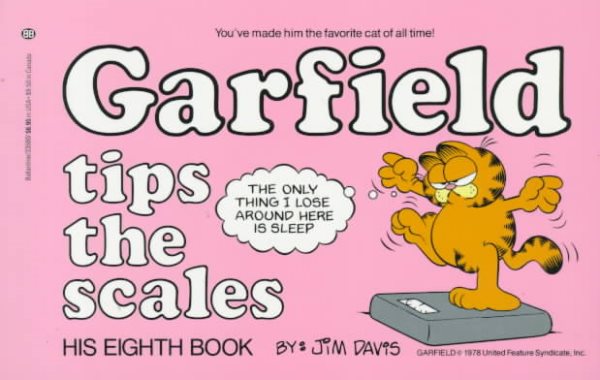 Garfield Tips the Scales (#8) (Garfield (Numbered Paperback)) cover