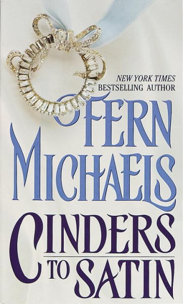 Cinders to Satin: A Novel