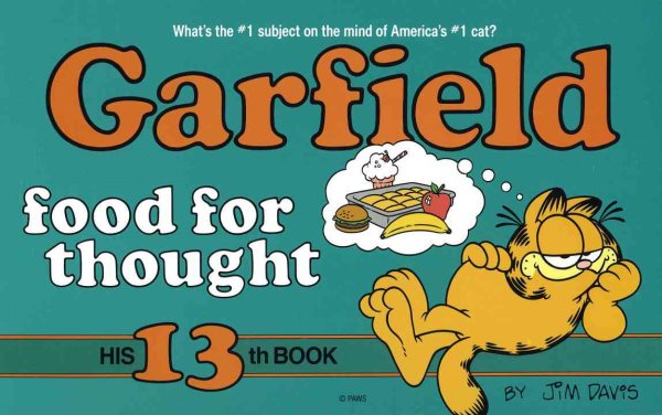 Garfield Food for Thought: His 13th Book cover