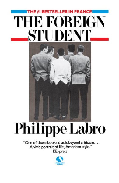 The Foreign Student: A Novel cover
