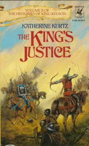 The King's Justice (Histories of King Kelson, Vol 2) cover