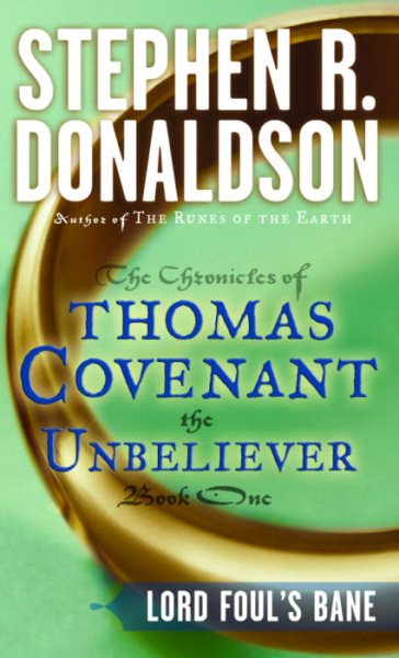 Lord Foul's Bane (The Chronicles of Thomas Covenant the Unbeliever, Book 1) cover