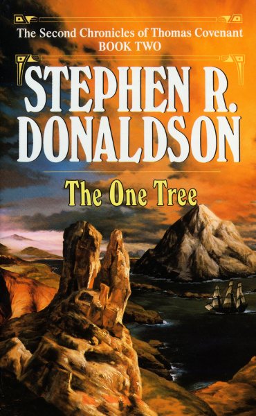 The One Tree (The Second Chronicles of Thomas Covenant, Book 2) cover