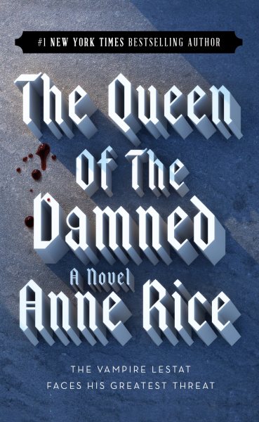 The Queen of the Damned (The Vampire Chronicles, No. 3) cover