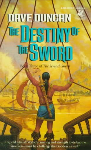 The Destiny of the Sword (The Seventh Sword, Book 3) cover