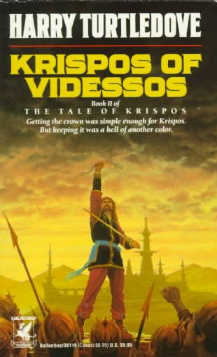 Krispos of Videssos (Tale of Krispos, No 2) cover