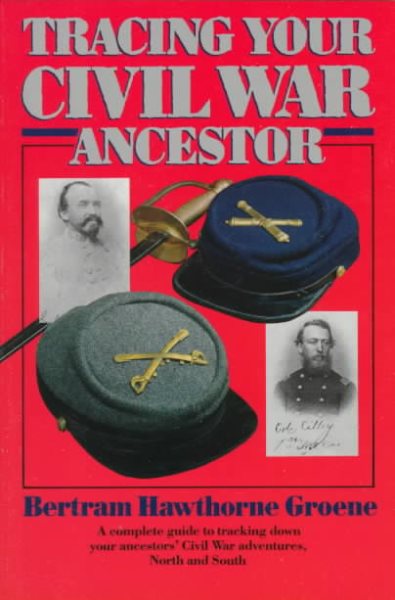 Tracing Your Civil War Ancestor cover