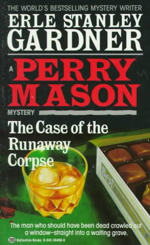 The Case of the Runaway Corpse (Perry Mason Series) cover
