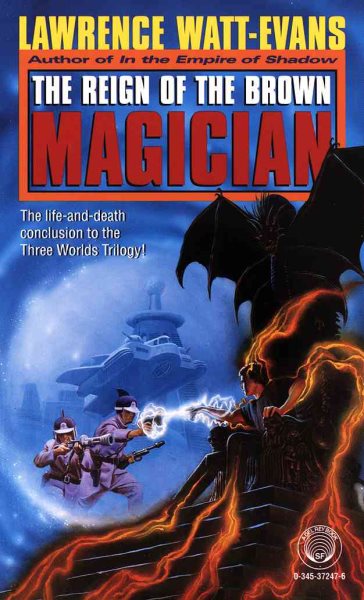 The Reign of the Brown Magician (Three Worlds Trilogy, No. 3) cover
