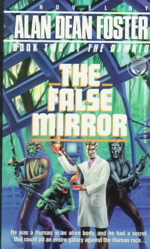 The False Mirror (The Damned, Book 2)