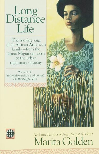 Long Distance Life: The Moving Saga of an African-American Family, from the Great Migration North to the Urban Nightmare of Today cover