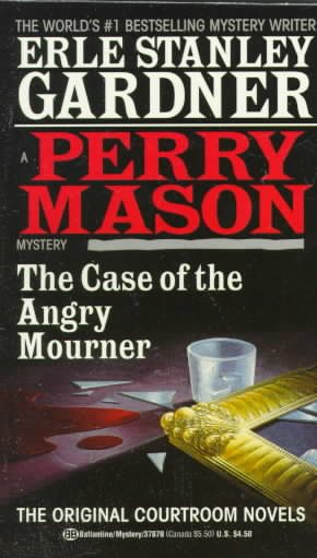 The Case of the Angry Mourner cover