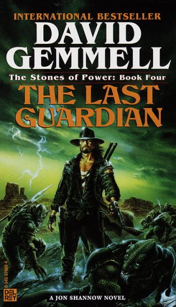 Last Guardian (The Stones of Power: Jon Shannow Trilogy) cover