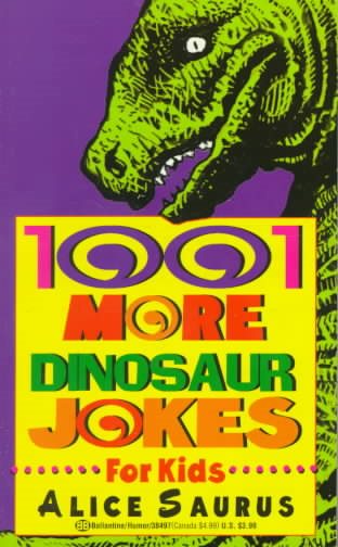 1001 More Dinosaur Jokes for Kids cover