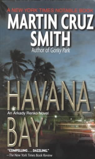 Havana Bay (Arkady Renko Novels, No 4) cover
