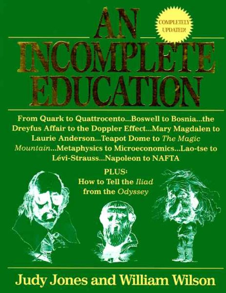 An Incomplete Education, Revised Edition cover