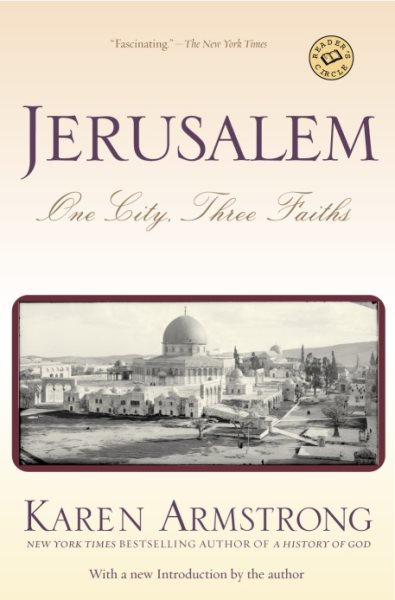 Jerusalem: One City, Three Faiths by Karen Armstrong (1997-04-29) cover