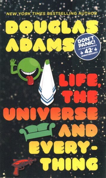 Life, the Universe and Everything (Hitchhiker's Guide to the Galaxy) cover