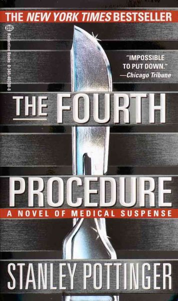 The Fourth Procedure: A Novel of Medical Suspense