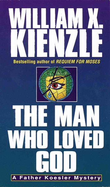 Man Who Loved God (Father Koesler Mysteries) cover