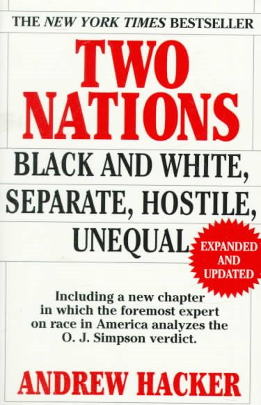 Two Nations : Black and White, Separate, Hostile, Unequal cover