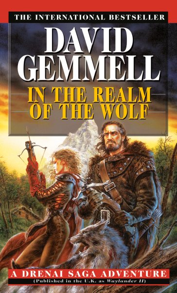 In the Realm of the Wolf (Drenai Tales, Book 5) cover