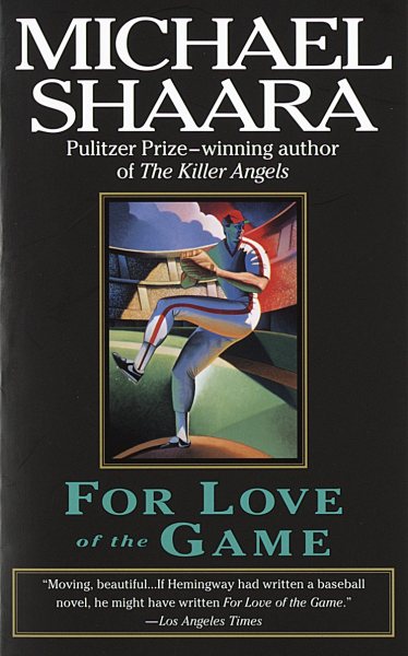 For Love of the Game: A Novel cover