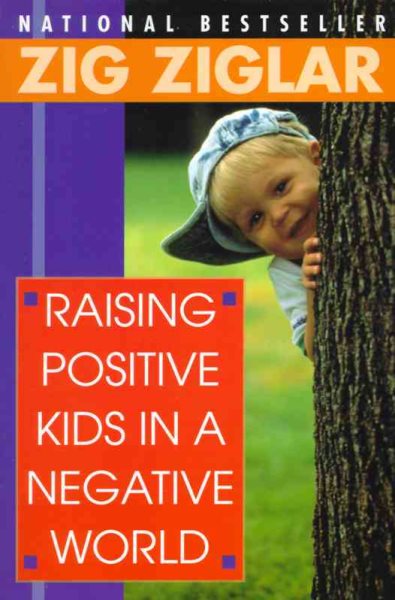 Raising Positive Kids in a Negative World cover