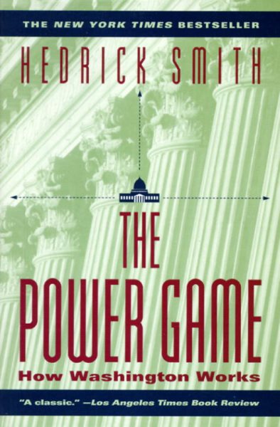 The Power Game: How Washington Works cover