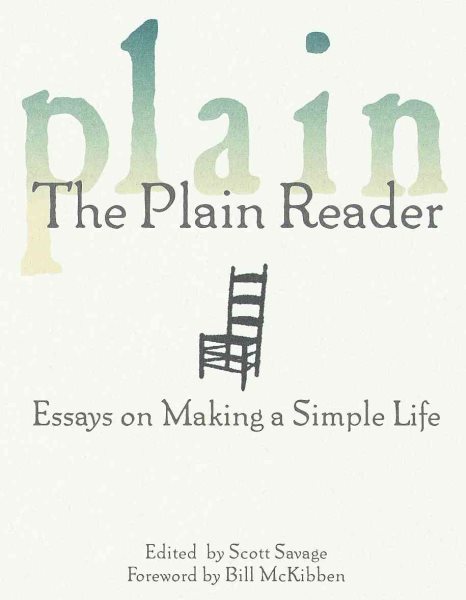 The Plain Reader: Essays on Making a Simple Life cover