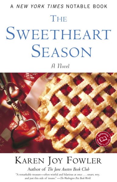 The Sweetheart Season: A Novel (Ballantine Reader's Circle) cover