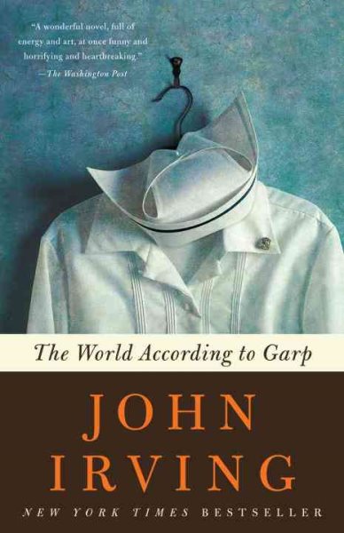 The World According to Garp: A Novel (Ballantine Reader's Circle) cover