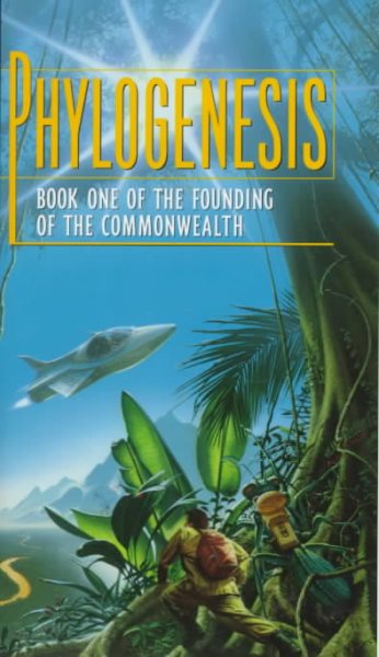 Phylogenesis: Book One of The Founding of the Commonwealth cover