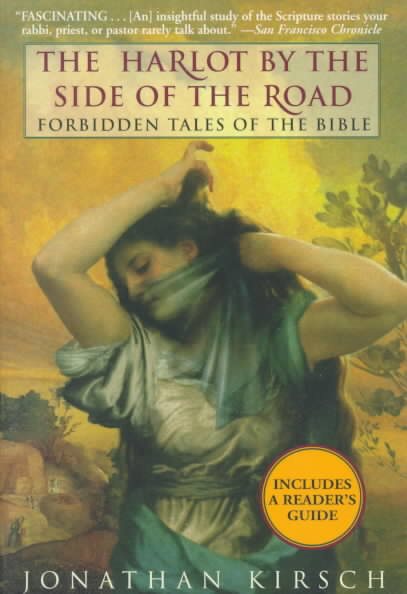 The Harlot by the Side of the Road: Forbidden Tales of the Bible cover