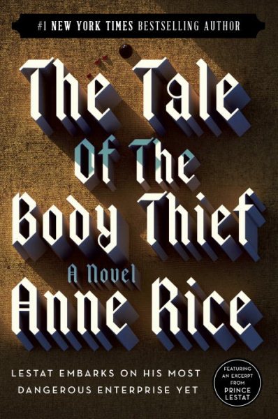 The Tale of the Body Thief (Vampire Chronicles) cover