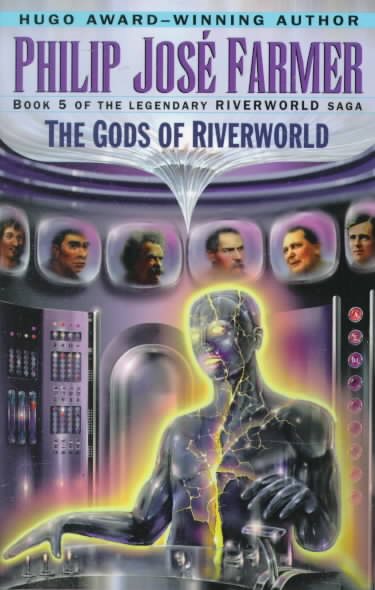 The Gods of Riverworld (Riverworld Saga, No 5) cover
