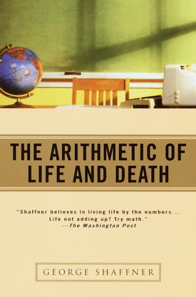 The Arithmetic of Life and Death cover