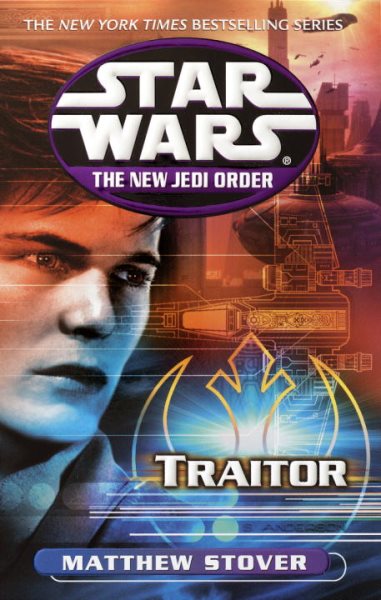 Traitor (Star Wars: The New Jedi Order, Book 13) cover