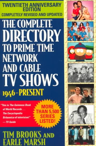 The Complete Directory to Prime Time Network and Cable TV Shows, Seventh Edition cover