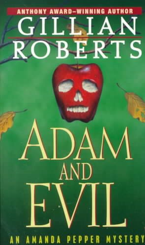 Adam and Evil: An Amanda Pepper Mystery (Anthony AwardWinning Series) cover