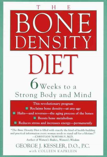 The Bone Density Diet: 6 Weeks to a Strong Body and Mind cover
