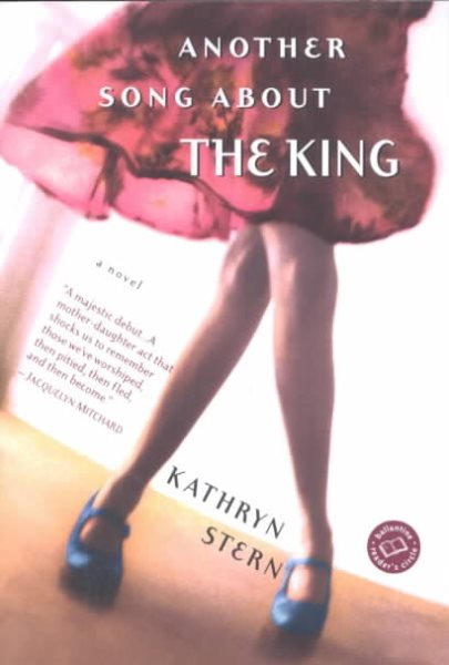 Another Song About the King: A Novel (Ballantine Reader's Circle) cover