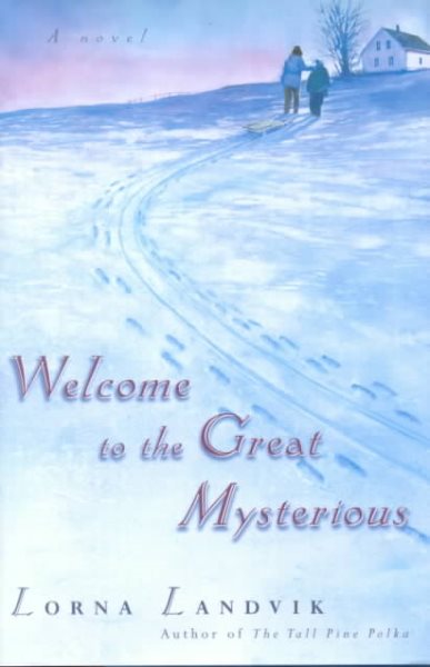 Welcome to the Great Mysterious cover
